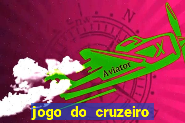 jogo do cruzeiro ao vivo hd